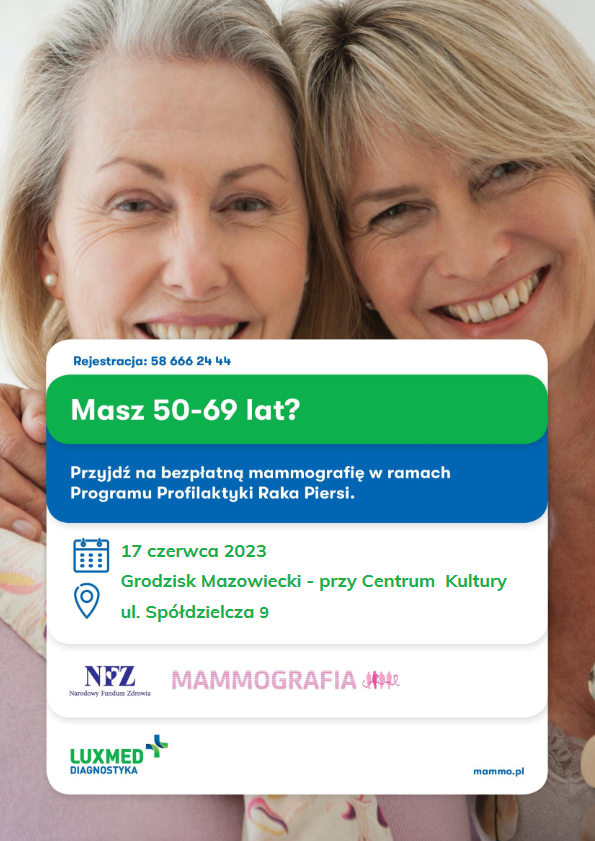 Plakat bezpłatne badania mammograficzne 17 czerwca w Grodzisku Mazowieckim.