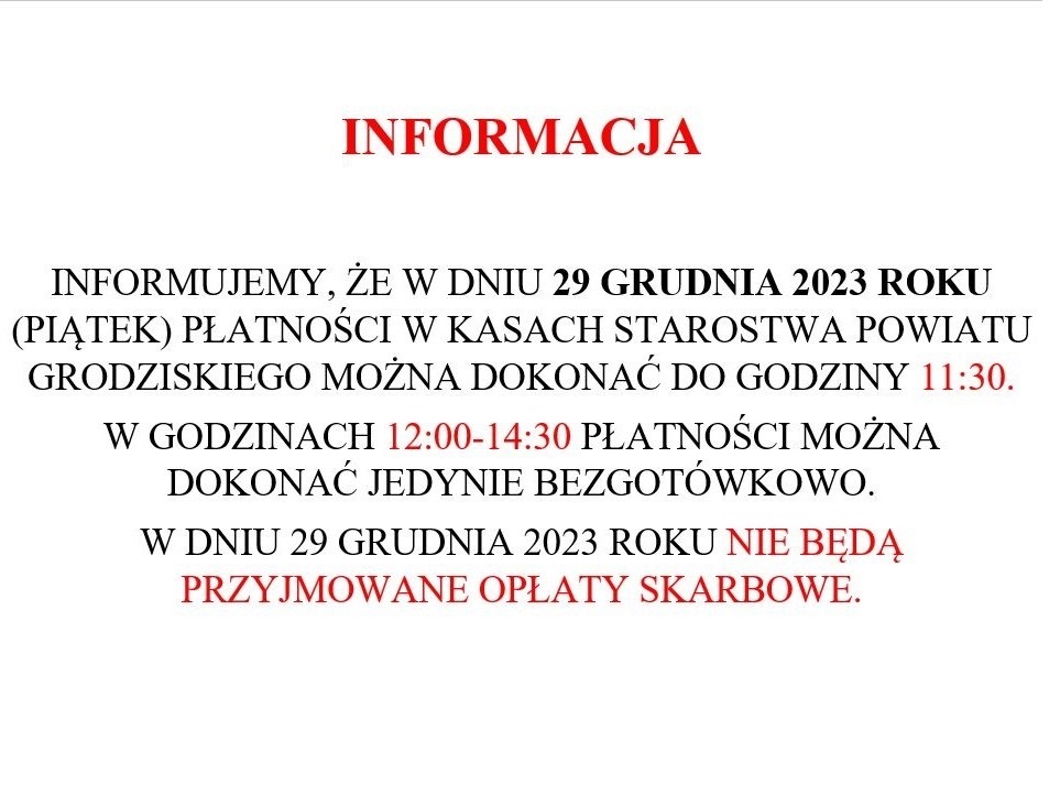 Ikona do artykułu: Informacja dotycząca pracy kas Starostwa Powiatu Grodziskiego w dniu 29.12.2023 r. (piątek).